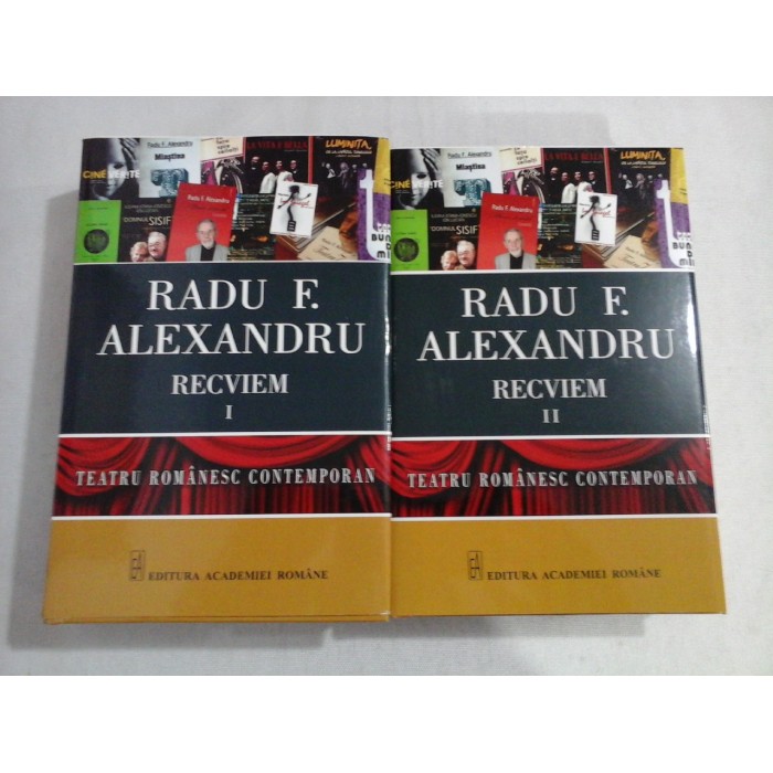 TEATRU ROMANESC CONTEMPORAN ( 2 VOLUME) - RADU F. ALEXANDRU RECVIEM I, II TEATRU ROMANESC CONTEMPORAN ( 2 VOLUME) - RADU F. ALEXANDRU RECVIEM I, II